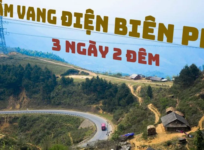 Sản phẩm Dienbien scaled 680x500 — Công Ty Cổ Phần Du Lịch Và Thương Mại Quốc Tế Vinatour — MST 0100106828