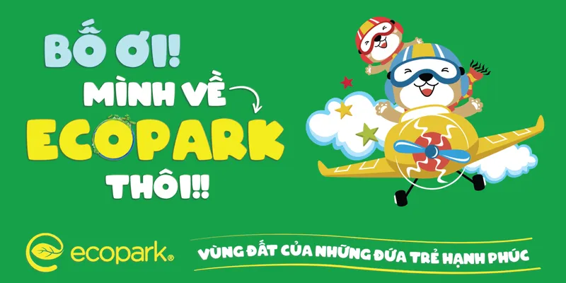 Sản phẩm ecopark   bố ơi_1679477164 — Công Ty Cổ Phần Tập Đoàn Ecopark — MST 0101395308