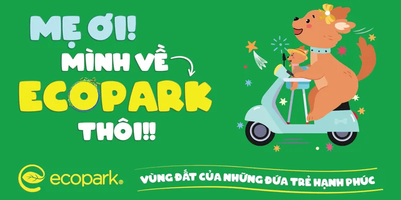 Sản phẩm ecopark   mẹ ơi_1679476908 — Công Ty Cổ Phần Tập Đoàn Ecopark — MST 0101395308