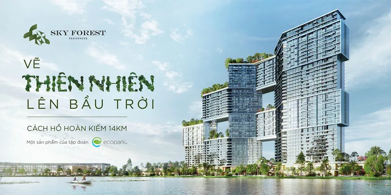 Sản phẩm kv skyforest 01_1646974489 — Công Ty Cổ Phần Tập Đoàn Ecopark — MST 0101395308