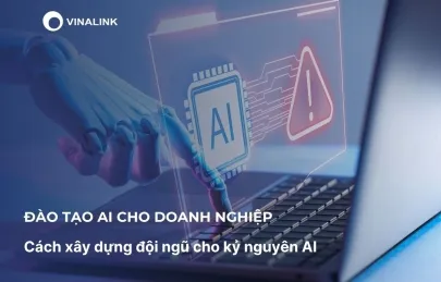 Sản phẩm  uploaded Cẩm nang AI ai cho doanh nghiep_dao tao ai cho doanh nghiep_cr_405x259 — Công Ty Cổ Phần Kết Nối Truyền Thông Việt Nam — MST 0101448768