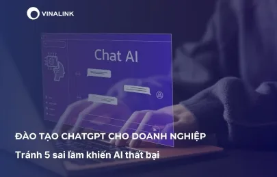 Sản phẩm  uploaded Cẩm nang chien luoc tong the dao tao chatgpt_dao tao chatgpt cho doanh nghiep_cr_405x259 — Công Ty Cổ Phần Kết Nối Truyền Thông Việt Nam — MST 0101448768
