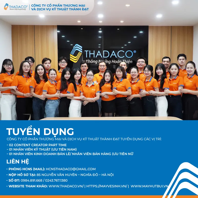 Sản phẩm thadaco tuyen dung 2026 — Máy Móc Vệ Sinh Công Nghiệp Thành Đạt - Công Ty Cổ Phần Thương Mại Và Dịch Vụ Kỹ
Thuật Thành Đạt — MST 0101516915