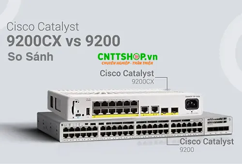 Sản phẩm so sanh switch cisco catalyst 9200 vs 9200cx — Công Ty TNHH Công Nghệ Việt Thái Dương — MST 0101590267