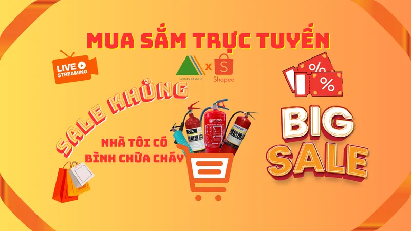 Sản phẩm PCCC VAN BAO X SHOPEE 1 — Công Ty TNHH Công Nghiệp Vạn Bảo — MST 0101984127