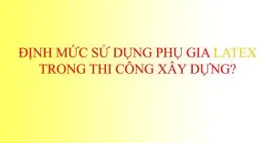 Sản phẩm dinh muc su dung phu gia chong tham ket noi latex 300x157 — Công Ty Cổ Phần Hóa Phẩm Xây Dựng TKA Việt Nam — MST 0102286534