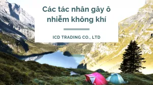 Sản phẩm Các yếu tố gây ô nhiễm không khí 300x167 — Công Ty TNHH Thương Mại Quốc Tế ICD — MST 0102328488