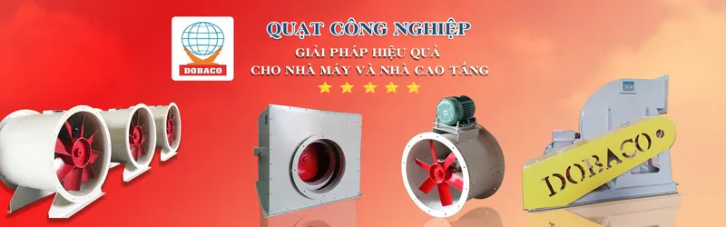 Sản phẩm quat cong nghiep2 — Quạt Công Nghiệp DOBACO - Công Ty Cổ Phần Thiết Bị Công Nghiệp Đông Bắc — MST 0102373360