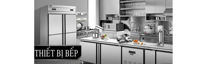 Sản phẩm thiet bi bep 15042305455704 1519x474 — Công Ty TNHH Đầu Tư Thương Mại Xuyên á — MST 0102381604