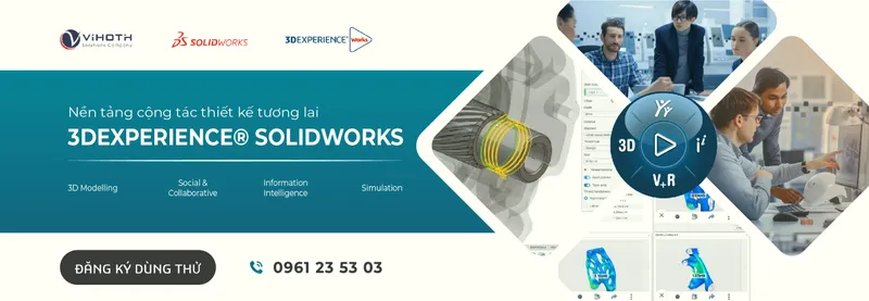 Sản phẩm VSTC_ 3DEXPERIENCE SOLIDWORKS 01 — Công Ty CP Thương Mại Và Phát Triển Kỹ Thuật Cao VIHOTH — MST 0102824729