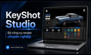 Sản phẩm keyshot studio 5 300x181 — Công Ty CP Thương Mại Và Phát Triển Kỹ Thuật Cao VIHOTH — MST 0102824729