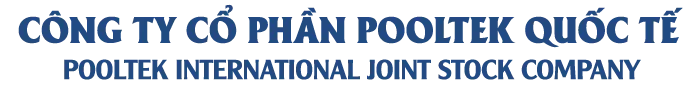 Sản phẩm pool slogan — POOLTEK - Công Ty CP Công Nghệ Bể Bơi — MST 0103119487