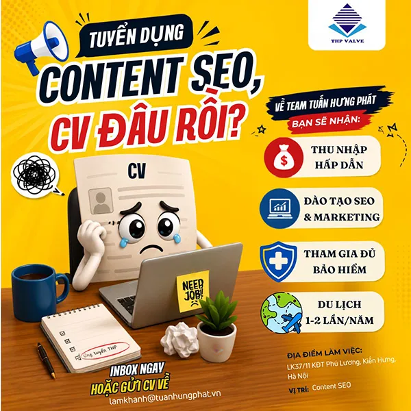 Sản phẩm tuyen dung content seo — Van Công Nghiệp Tuấn Hưng Phát - Công Ty TNHH Thương Mại Tuấn Hưng Phát — MST 0103463024
