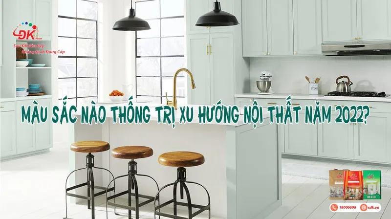 Sản phẩm MAU SAC THONG TRI XU HUONG NOI THAT NAM 2022 1024x573 — Công Ty TNHH Kim Lâm — MST 0103683478