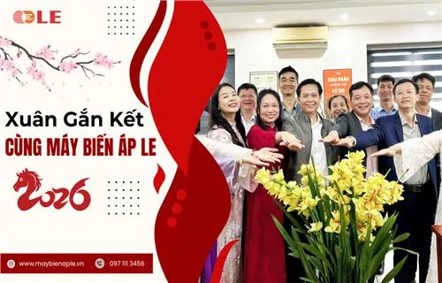 Sản phẩm xuan_tri_an_lex500x320x1 — Máy Biến áp LE, Máy Biến Thế LE - Công Ty Cổ Phần Sản Xuất Thiết Bị Điện Hà Nội — MST 0103689952