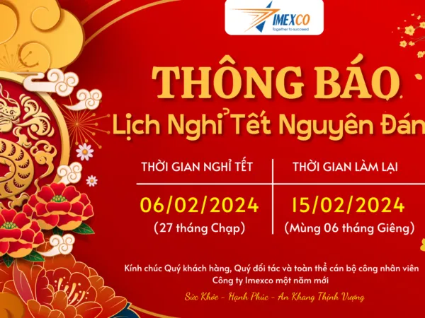 Sản phẩm IMC THONG BAO NGHI TET 2024 1 600x450 — Công Ty Cổ Phần Thương Mại Imexco Việt Nam — MST 0104162894