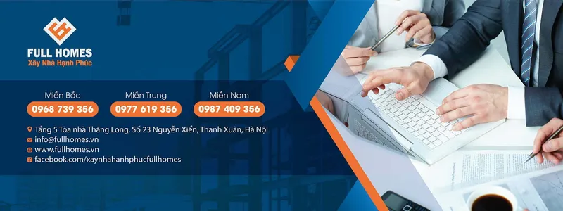 Sản phẩm banne chinh 5.2 01 — Xây Nhà Fullhomes - Công Ty Cổ Phần Xây Dựng Fullhomes — MST 0104423024