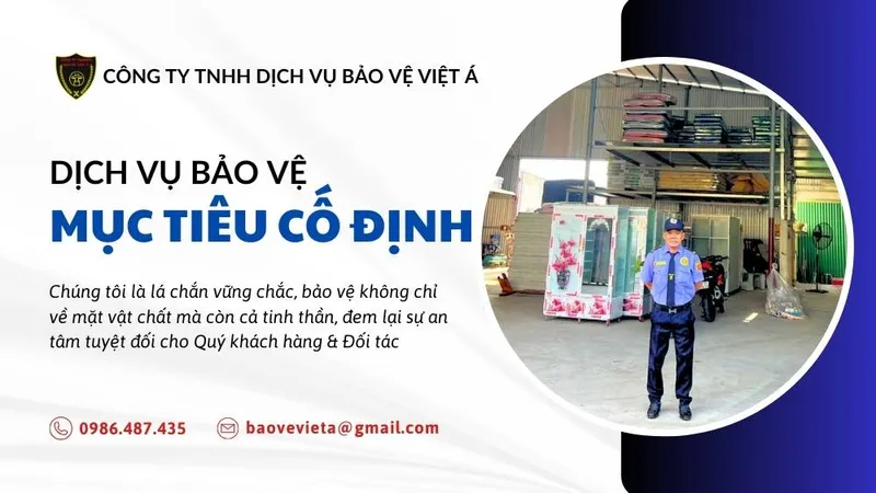 Sản phẩm dich vu bao ve muc tieu co dinh baovevieta — Bảo Vệ Việt á - Công Ty TNHH Dịch Vụ Bảo Vệ Việt á — MST 0104945172