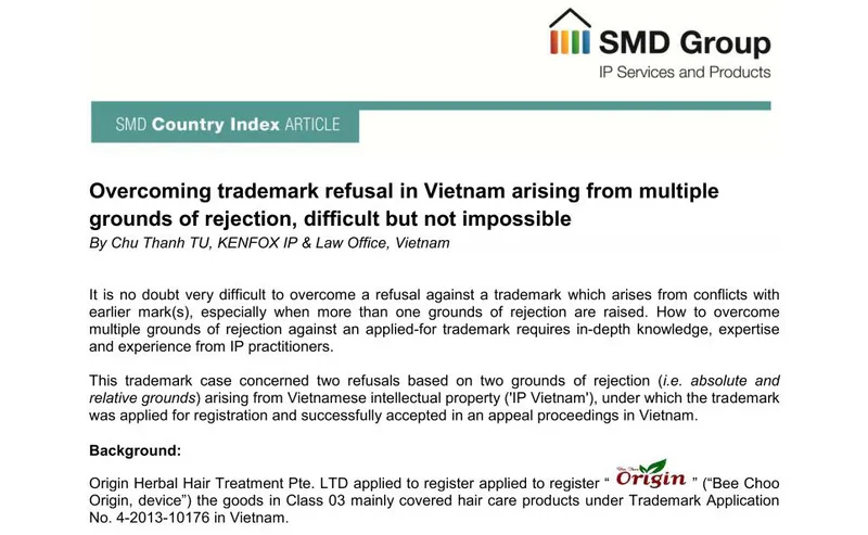 Sản phẩm Overcoming trademark refusal in Vietnam arising from multiple grounds of rejection difficult but not impossible0 — Công Ty TNHH Dịch Vụ Sở Hữu Trí Tuệ Kenfox — MST 0104964866