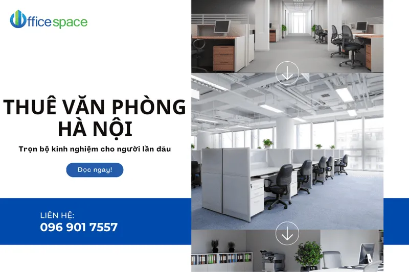 Sản phẩm kinh nghiem thue van phong ha noi office space — Công Ty Cổ Phần Dịch Vụ Bất Động Sản An Cư — MST 0104999611