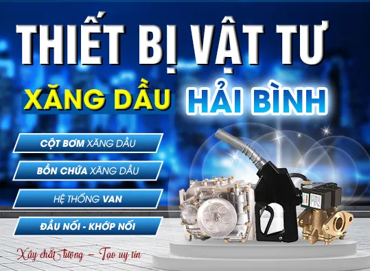 Sản phẩm anhgioithieu — Chi Nhánh Công Ty Cổ Phần Vật Tư Thiết Bị Xăng Dầu Hải Bình — MST 0105316674