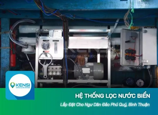 Sản phẩm He thong loc nuoc bien cho tau ca cua ngu dan tai dao Phu Quy 549x400 — Lọc Nước KENSI - Công Ty Cổ Phần Thiết Bị Và Công Nghệ TEKCOM — MST 0105351661