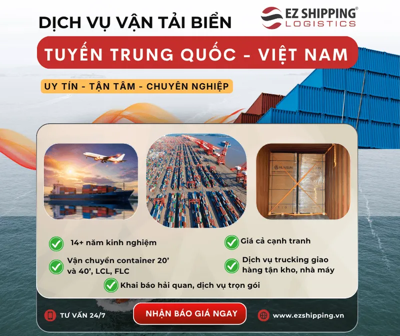 Sản phẩm 1775791684 1804096713 dich vu van tai bien tu trung quoc ve viet nam — EZ SHIPPING LOGISTICS - Công Ty TNHH Tiếp Vận EZ Shipping — MST 0105844811