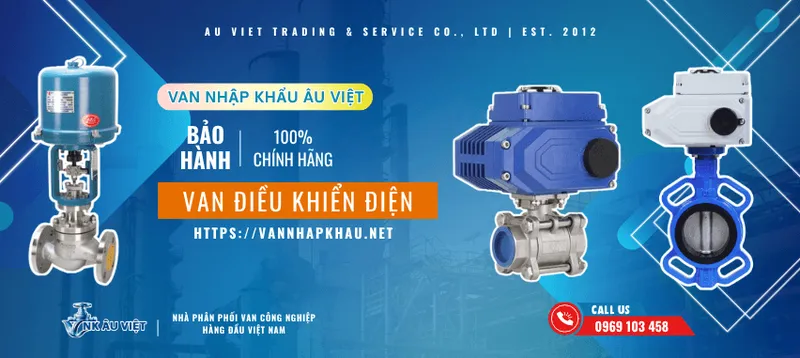Sản phẩm van dieu khien dien chinh hang — Van Âu Việt - Công Ty Cổ Phần Phát Triển Thương Mại Và Dịch Vụ Âu Việt — MST 0105911793