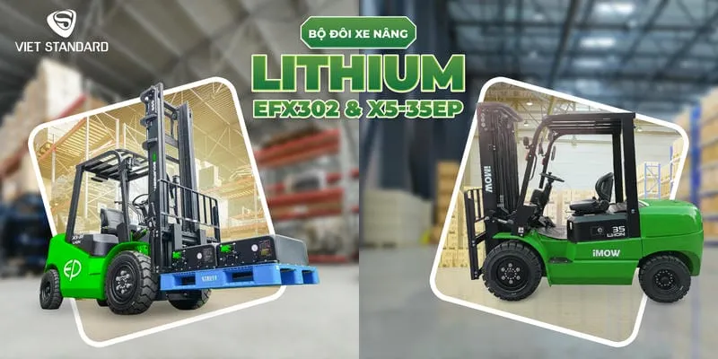 Sản phẩm Xe nang dien Lithium — Xe Nâng Và Sửa Chữa VietStandard - Công Ty TNHH Dịch Vụ Công Nghệ VietStandard — MST 0105976906