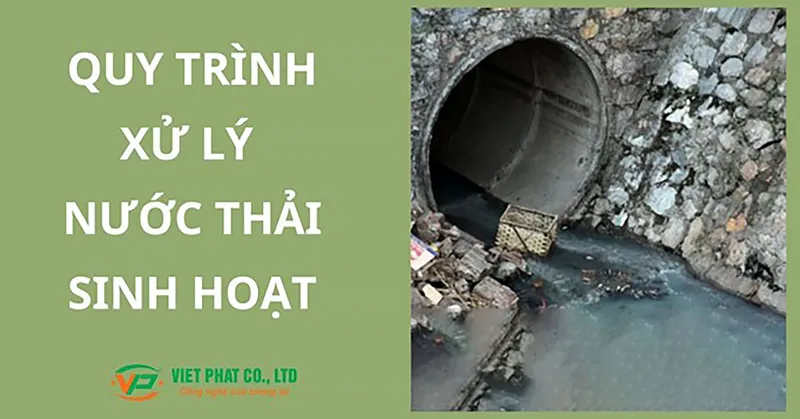 Sản phẩm quy trinh xu ly nuoc thai sinh hoat — Hệ Thống Xử Lý Nước Thải Việt Phát - Công Ty TNHH Thiết Bị Máy Và Công Nghệ Môi
Trường Việt Phát — MST 0105980275