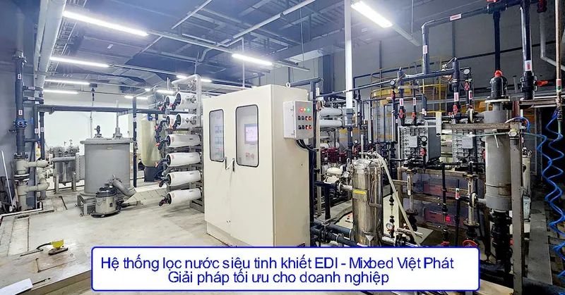 Sản phẩm he thong loc nuoc sieu tinh khiet edi mixbed viet phat — Hệ Thống Xử Lý Nước Thải Việt Phát - Công Ty TNHH Thiết Bị Máy Và Công Nghệ Môi
Trường Việt Phát — MST 0105980275