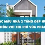 Sản phẩm 290840397_1 cac mau nha 2 tang dep 150x150 — Công Ty Cổ Phần Phát Triển Thương Mại Và Đầu Tư Xây Dựng Việt Nam — MST 0106041535