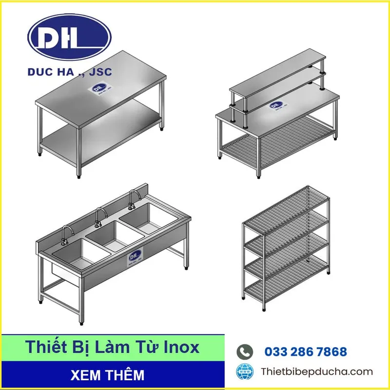 Sản phẩm Thiet bi gia cong tu inox — Thiết Bị Bếp Đức Hà - Công Ty Cổ Phần Đầu Tư Và Sản Xuất Đức Hà — MST 0106468454