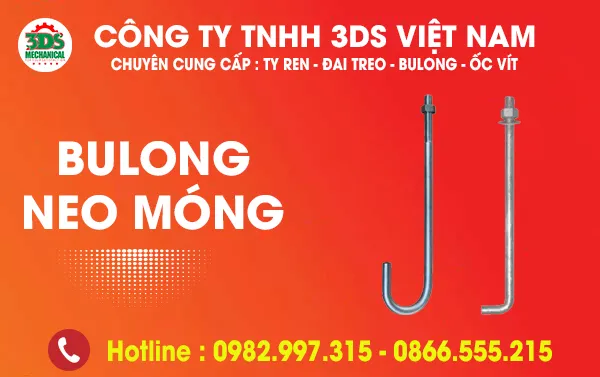 Sản phẩm Bulong neo bulong móng — Công Ty TNHH 3DS Việt Nam — MST 0106484512