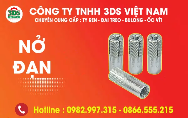 Sản phẩm nở đạn nở đóng — Công Ty TNHH 3DS Việt Nam — MST 0106484512