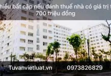 Sản phẩm nhiều bất cập nếu đánh thuế nhà có giá trị từ 700 triệu đồng 1 218x150 — Tư Vấn Việt Luật - Công Ty TNHH Tư Vấn Việt Luật — MST 0106588896