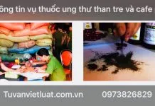Sản phẩm thuốc ung thư than tre và cafe pin 1 218x150 — Tư Vấn Việt Luật - Công Ty TNHH Tư Vấn Việt Luật — MST 0106588896