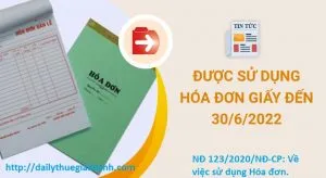 Sản phẩm Su dung hoa don giay den 30 06 2022 300x164 — Công Ty TNHH Dịch Vụ TVT Gia Khánh — MST 0106637310