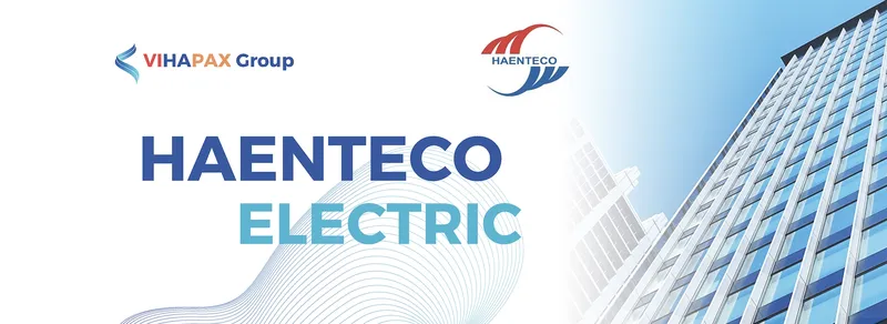 Sản phẩm Haenteco Electric — Công Ty TNHH Kỹ Thuật Năng Lượng Hoàng An — MST 0106689414