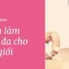Sản phẩm 5 cach lam trang da cho nam gioi 100x100 — Công Ty CP Thẩm Mỹ Sen — MST 0107027244