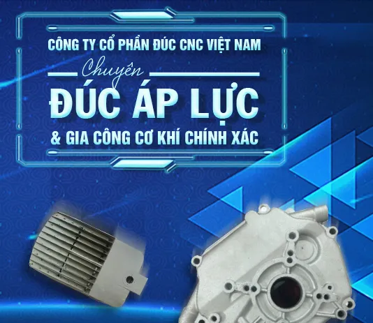 Sản phẩm anhgioithieu copy — Đúc CNC Việt Nam - Công Ty Cổ Phần Đúc CNC Việt Nam — MST 0107079115