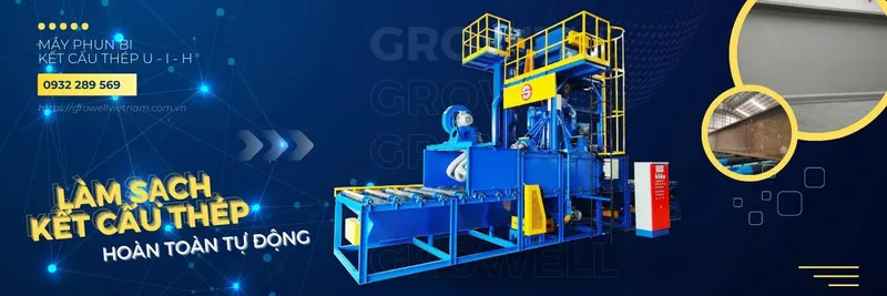 Sản phẩm may phun bi ket cau thep growell — Công Ty TNHH Growell Việt Nam — MST 0107135465
