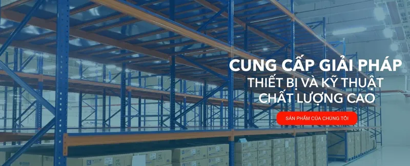 Sản phẩm slide anh1 — Kệ Công Nghiệp Đông Hưng Vina - Công Ty TNHH Đầu Tư Đông Hưng Vina — MST 0107277685
