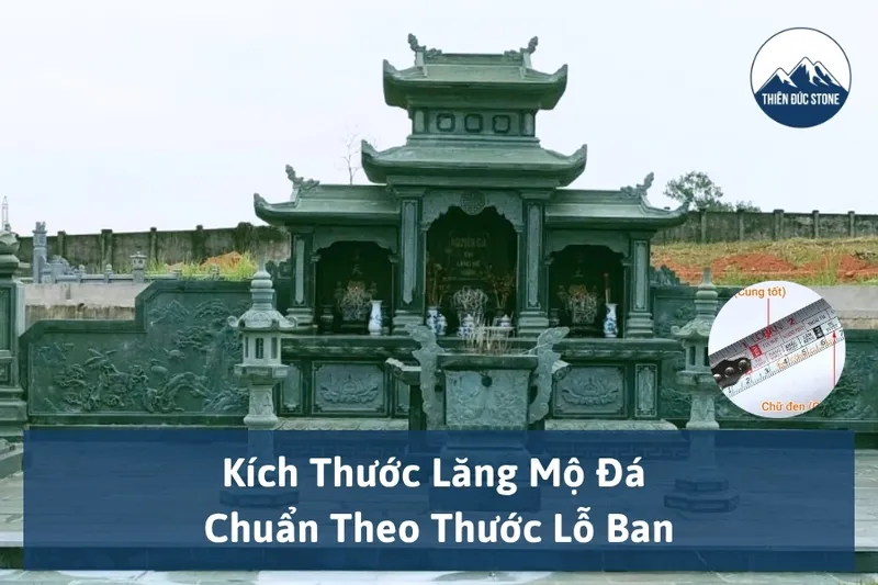 Sản phẩm kich thuoc lang mo da chuan theo thuoc lo ban 01 — Đá Mỹ Nghệ Thiên Đức - Công Ty TNHH Sản Xuất & Đầu Tư Thiên Đức — MST 0107370853