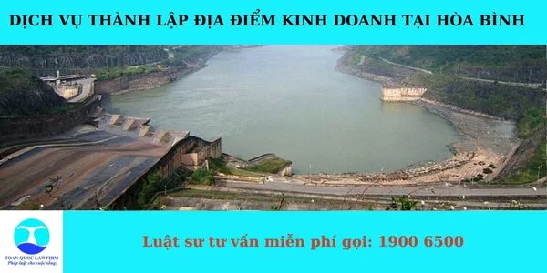 Sản phẩm Dịch vụ thành lập địa điểm kinh doanh tại Hòa Bình — Công Ty TNHH Dịch Vụ Tư Vấn Toàn Quốc — MST 0107525271