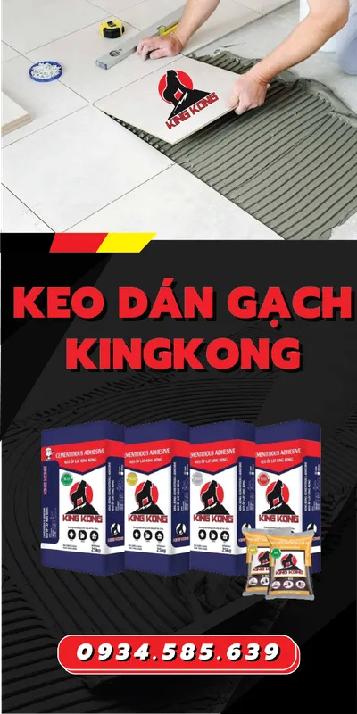 Sản phẩm keo dan gach KingKong — Công Ty TNHH Thế Giới Keo Xây Dựng — MST 0107533917
