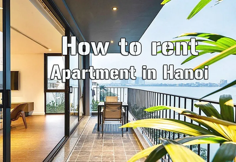 Sản phẩm How to rent an apartment in Hanoi — Công Ty CP Bất Động Sản Alpha Housing — MST 0107550334