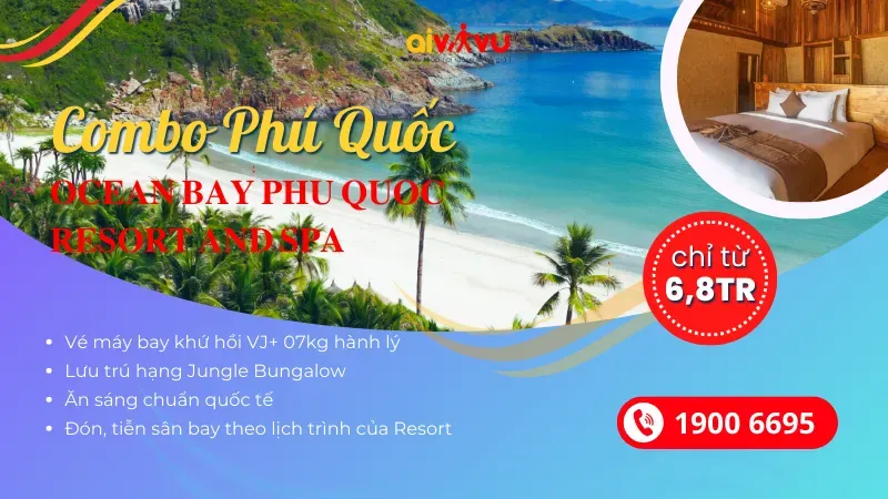 Sản phẩm Combo kham pha Ocean Bay Resort and Spa Phu Quoc 4N3D — Công Ty Cổ Phần Aivivu — MST 0107622236