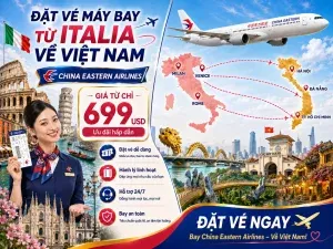Sản phẩm Ve may bay Italia ve Viet Nam China Eastern Airlines 300x225 — Công Ty Cổ Phần Aivivu — MST 0107622236