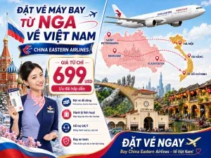 Sản phẩm Ve may bay Nga ve Viet Nam China Eastern Airlines 300x225 — Công Ty Cổ Phần Aivivu — MST 0107622236